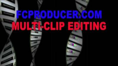 Final Cut Pro Tutorial How to Muticlip edit