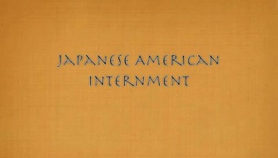 NgawangT_NHD12Q3_JapaneseAmericanInternment