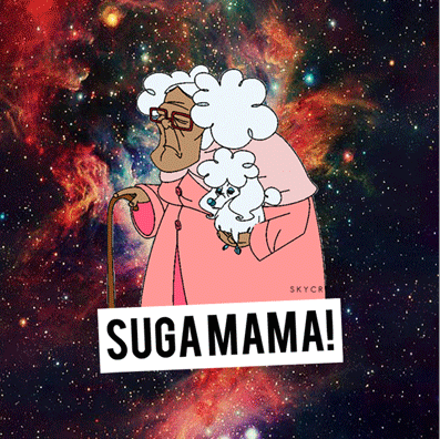 Suga Mama Proud