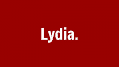 LYDIA.