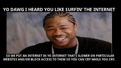 Yo Dawg- Net Neutrality
