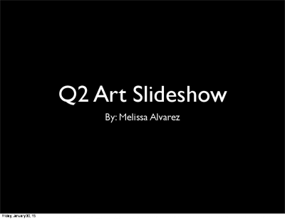 Q2 Artist Slideshow