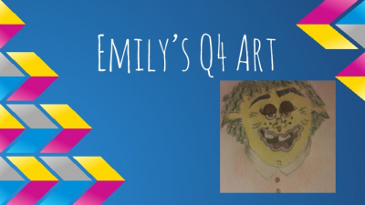 Emily’s Q4 Art