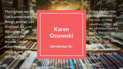 Intorducing Me Karen Ossowski (1)