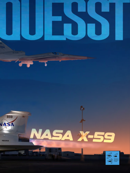 NASA X-59 "QUESST" Poster